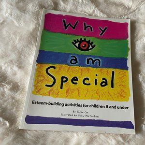 Why I am Special Esteem-building activities for Children by Eileen Cox 1…